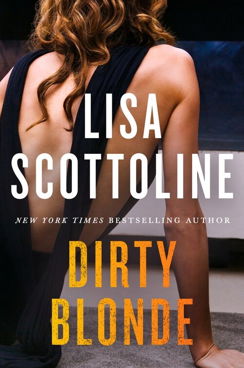 Dirty Blonde by Lisa Scottoline
