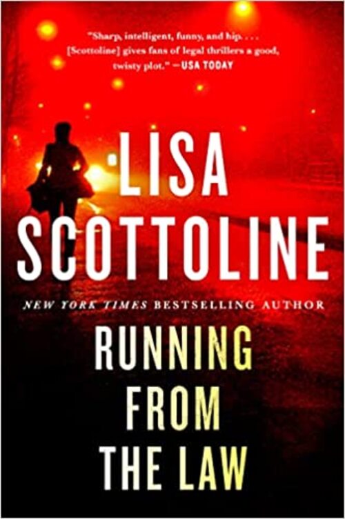 Running from the Law by Lisa Scottoline