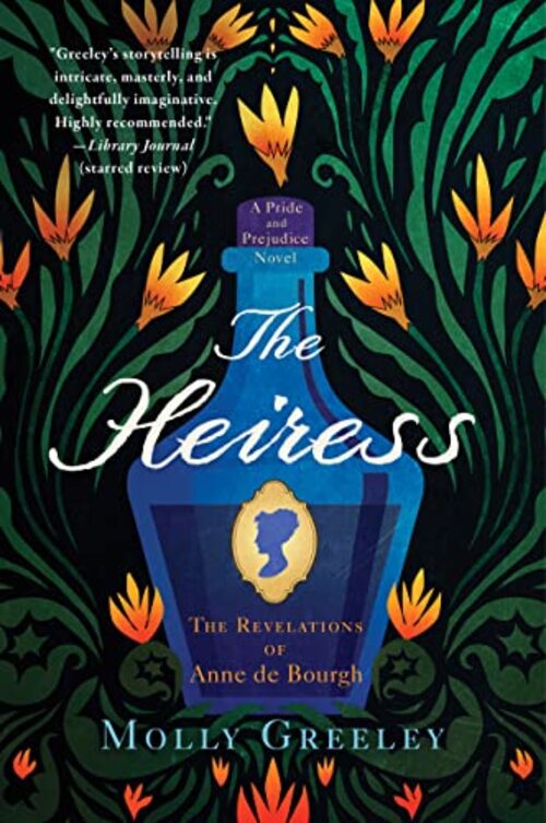 The Heiress by Molly Greeley