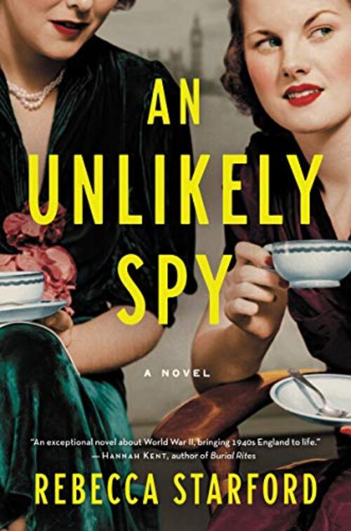An Unlikely Spy by Rebecca Starford