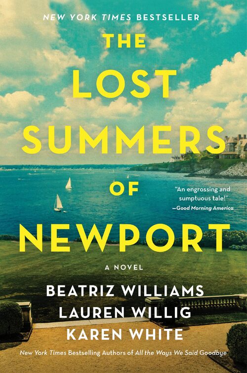 The Lost Summers of Newport by Karen White