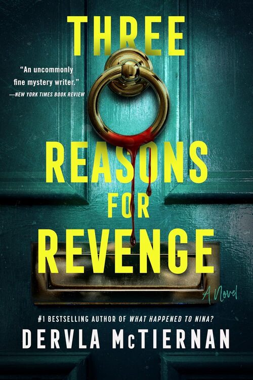 Three Reasons For Revenge by Dervla McTiernan