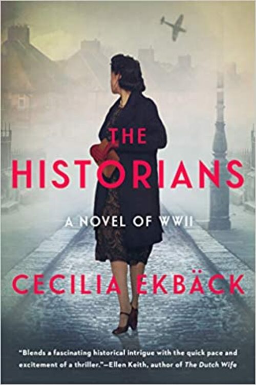 The Historians by Cecilia Ekback