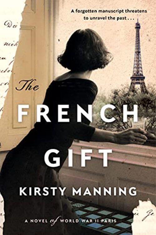 The French Gift by Kirsty Manning