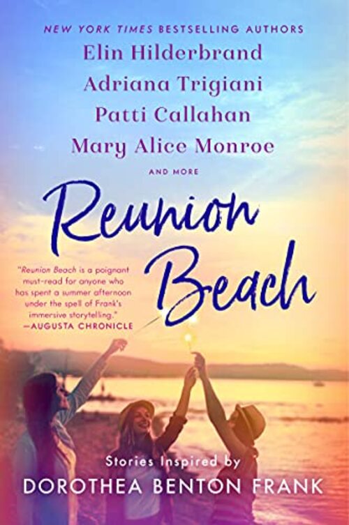 Reunion Beach by Patti Callahan