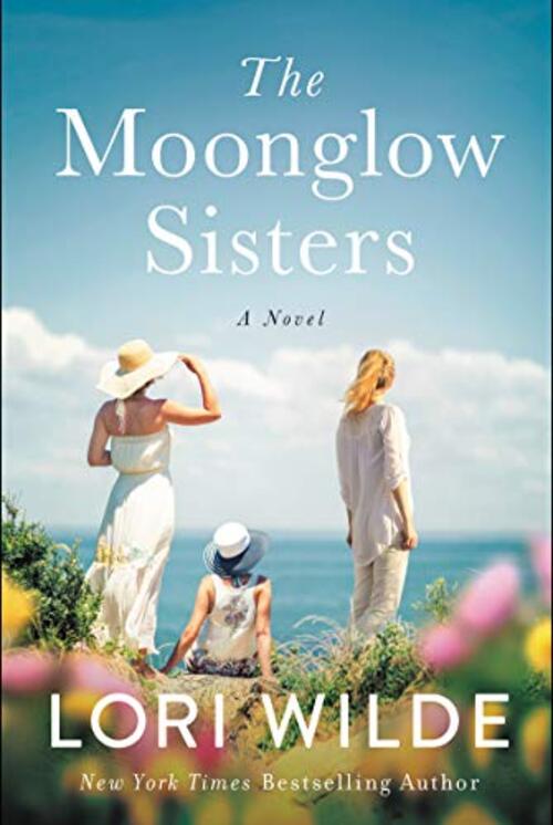 The Moonglow Sisters by Lori Wilde