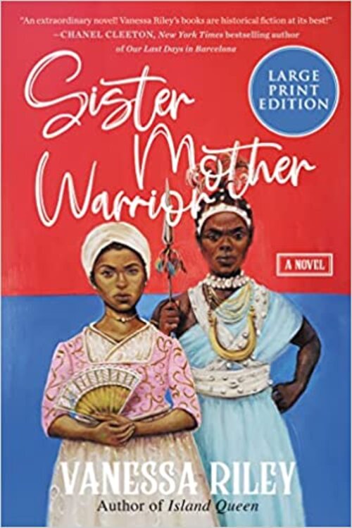 Sister Mother Warrior by Vanessa Riley