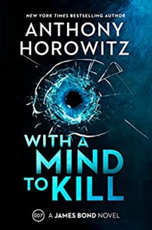 Unti Bond #3 by Anthony Horowitz