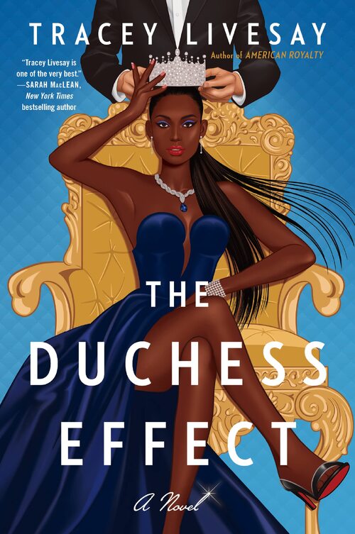 The Duchess Effect by Tracey Livesay