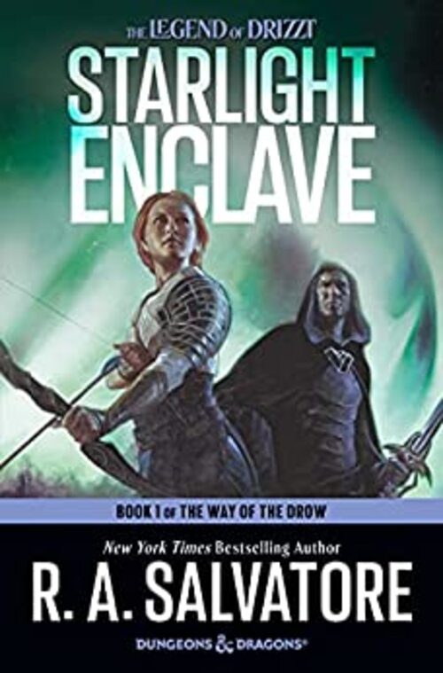 Starlight Enclave by R.A. Salvatore