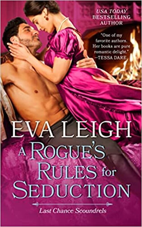 A Rogue's Rules for Seduction by Eva Leigh