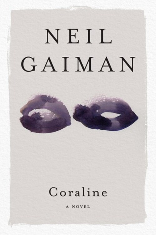 Coraline by Neil Gaiman