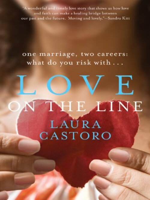 Love on the Line by Laura Castoro