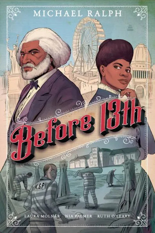 Before 13th by Michael Ralph