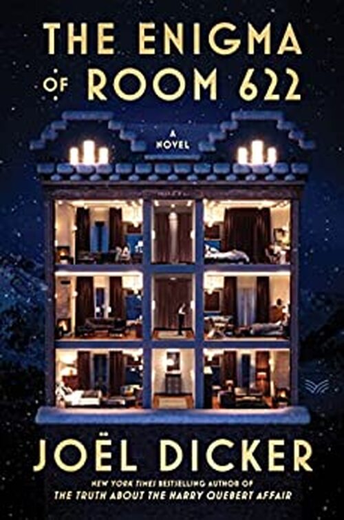 The Enigma of Room 622 by Joë Dicker