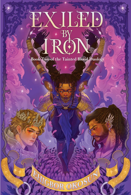 Exiled by Iron by Ehigbor Okosun