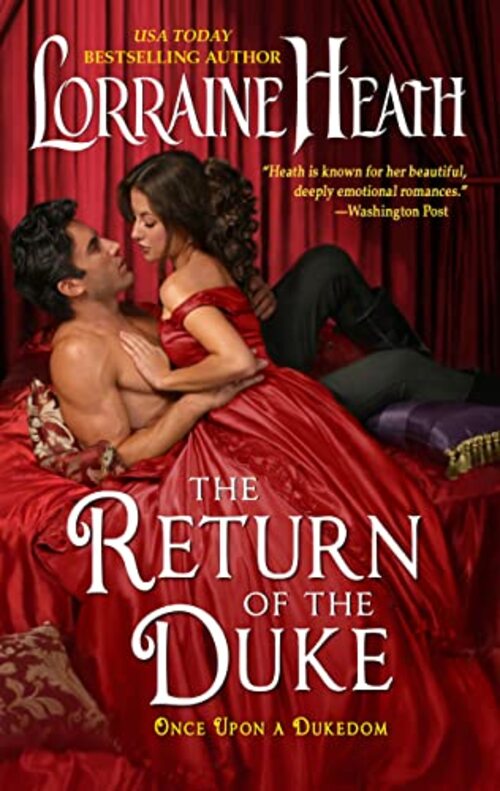 The Return of the Duke by Lorraine Heath