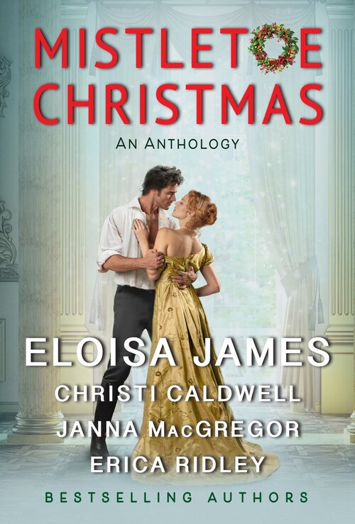 Mistletoe Christmas by Eloisa James