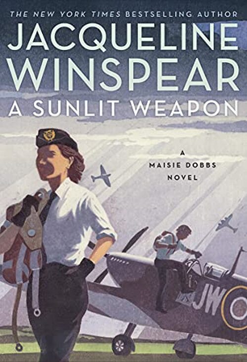 A Sunlit Weapon by Jacqueline Winspear