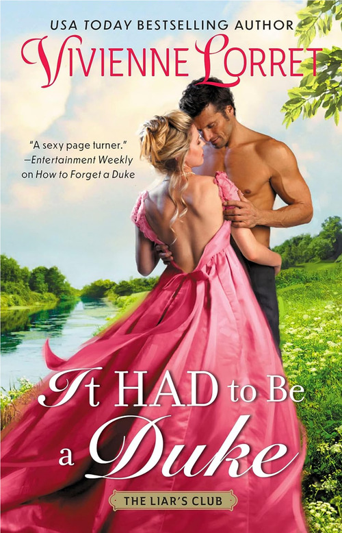 It Had to Be a Duke by Vivienne Lorret