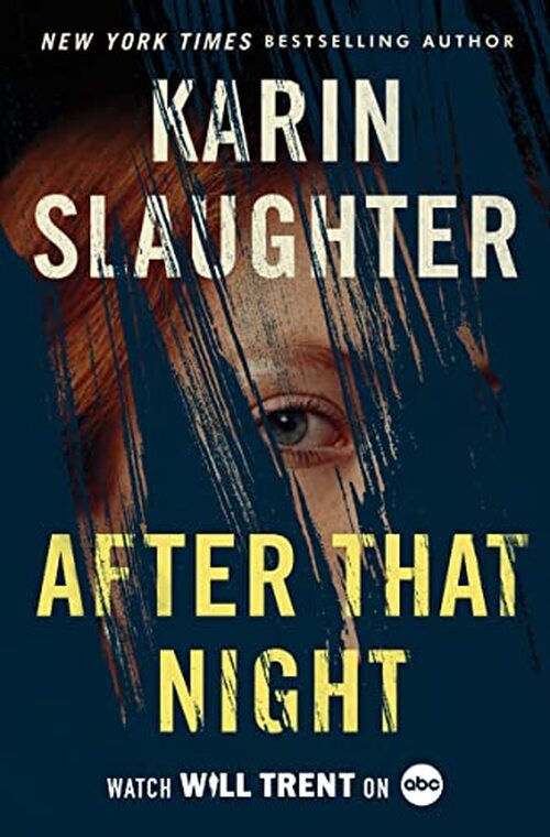 After That Night by Karin Slaughter