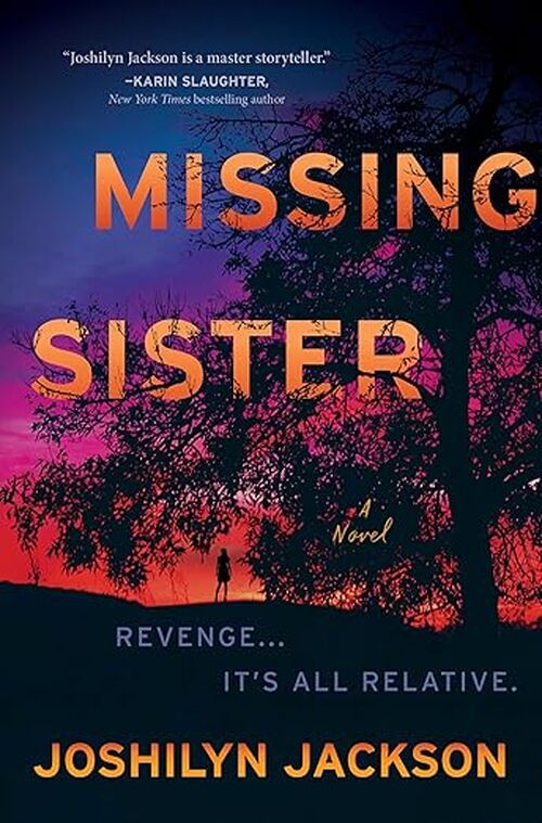 Missing Sister by Joshilyn Jackson