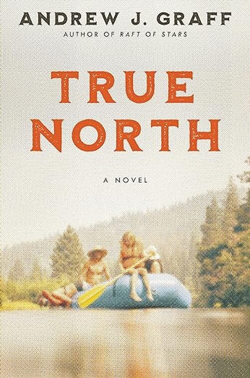 True North by Andrew J. Graff
