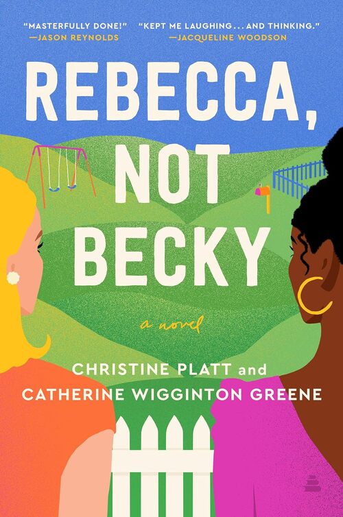 Rebecca, Not Becky by Christine Platt
