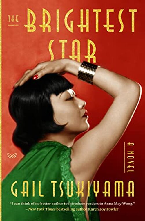 The Brightest Star by Gail Tsukiyama