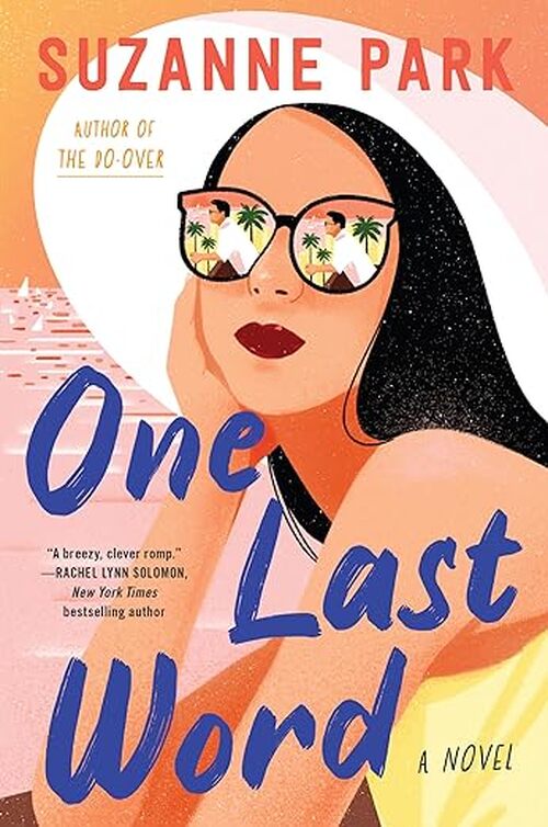 One Last Word by Suzanne Park