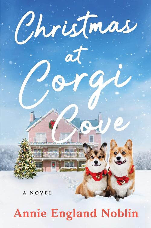 Christmas at Corgi Cove by Annie England Noblin
