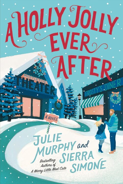 A Holly Jolly Ever After by Sierra Simone