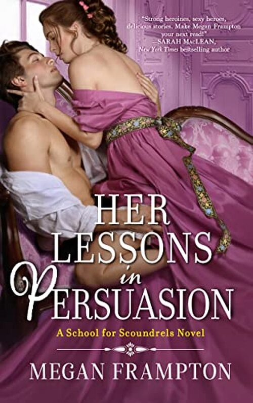 Her Lessons in Persuasion by Megan Frampton