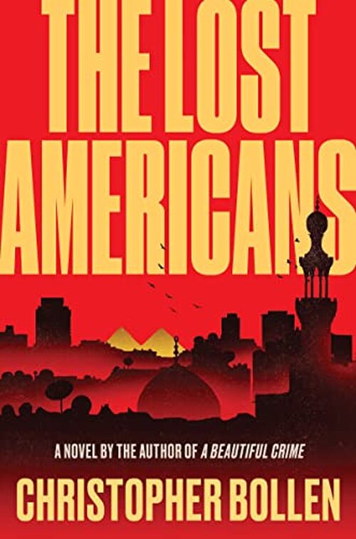 The Lost Americans by Christopher Bollen