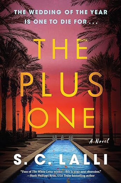 The Plus One by S.C. Lalli