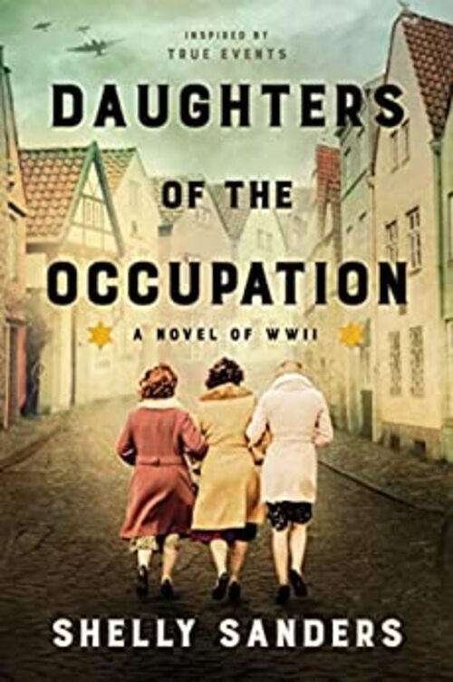 Daughters of the Occupation by Shelly Sanders