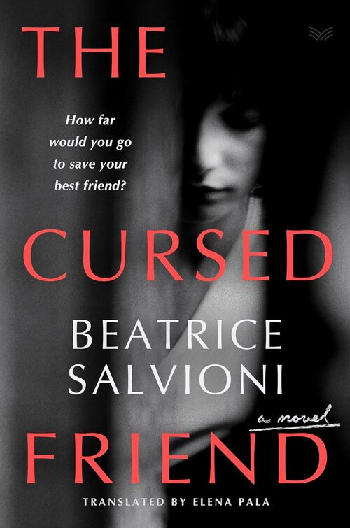 The Cursed Friend by Beatrice Salvioni