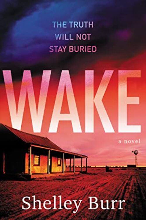 Wake by Shelley Burr