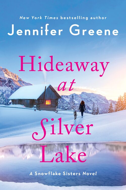 Excerpt of Hideaway at Silver Lake by Jennifer Greene
