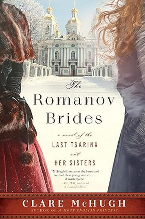 The Romanov Brides by Clare McHugh