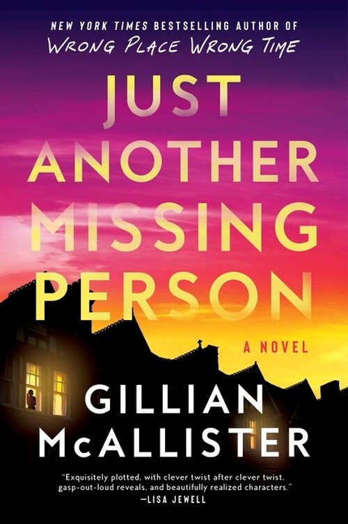 Just Another Missing Person by Gillian McAllister