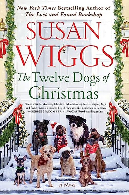 The Twelve Dogs of Christmas by Susan Wiggs