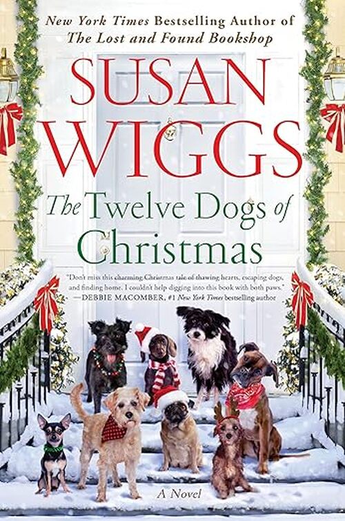 The Twelve Dogs of Christmas by Susan Wiggs