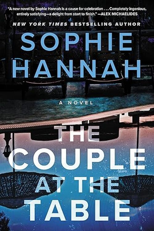 The Couple at the Table by Sophie Hannah