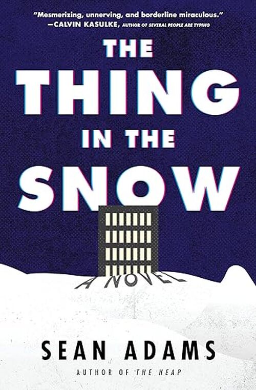 The Thing in the Snow by Sean Adams