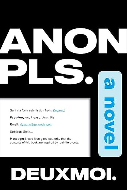Anon Pls. by Deuxmoi .
