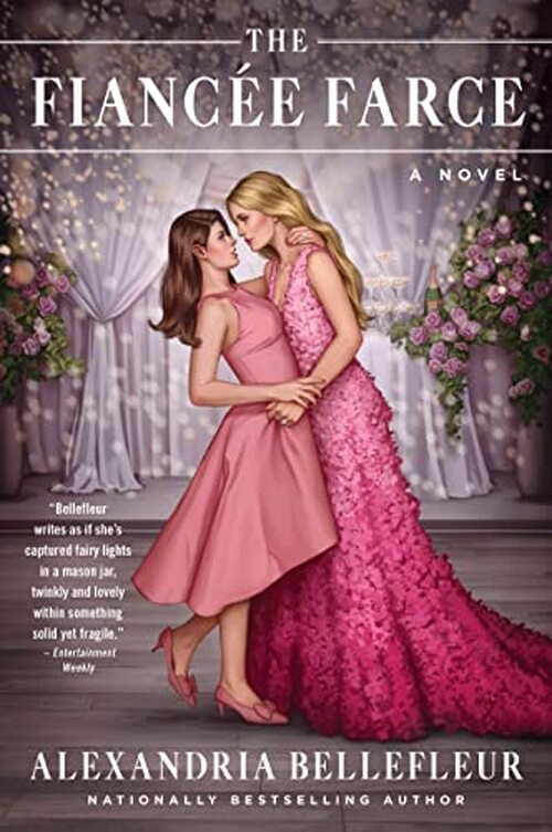 The Fiancee Farce by Alexandria Bellefleur
