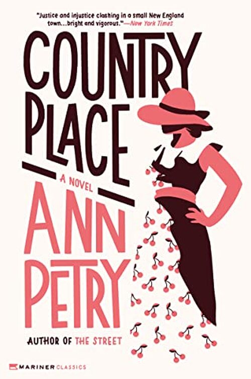 Country Place by Ann Petry