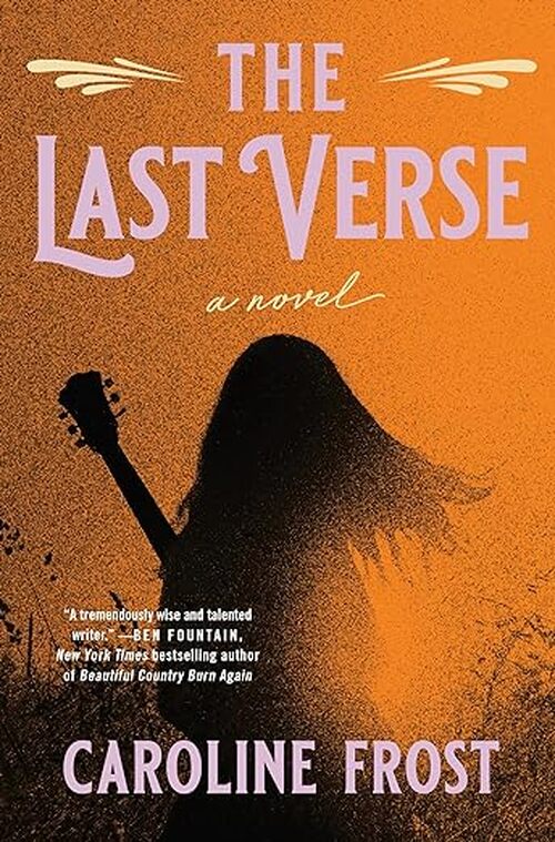The Last Verse by Caroline Frost