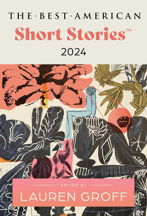 The Best American Short Stories 2024 by Lauren Groff
